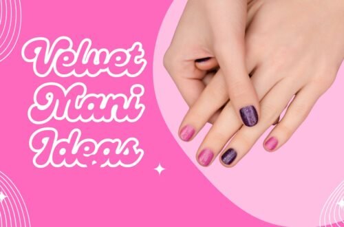 Velvet Mani Ideas