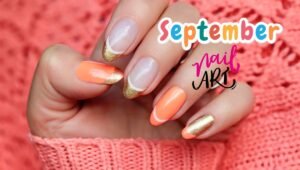 15 Stunning Nail Designs and Colors to Rock This September Party Season
